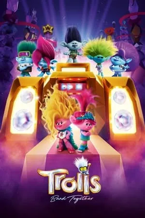 Bolly4u Trolls Band Together 2023 Hindi+English Full Movie WEB-DL 480p 720p 1080p Download
